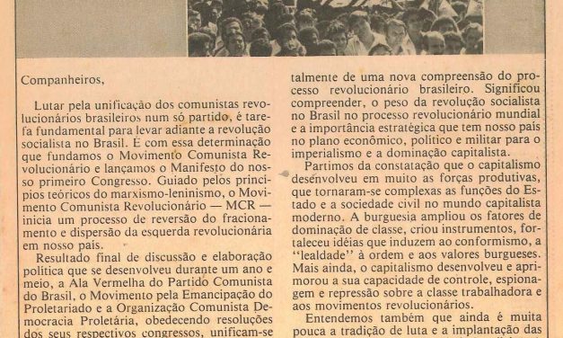 MCR – Uma experiência importante de unificação de revolucionários e revolucionárias!