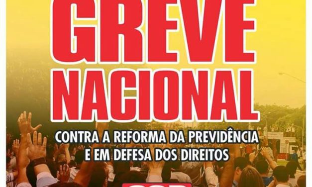 Centrais Sindicais convocam greve nacional dia 5 contra reforma da Previdência e em defesa dos direitos
