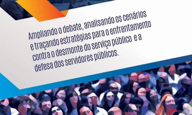 Relatório da Reunião do FONASEFE – Fórum das Entidades Nacionais dos Servidores Públicos Federais e FONACATE – Fórum Nacional Permanente das Carreiras Típicas de Estado