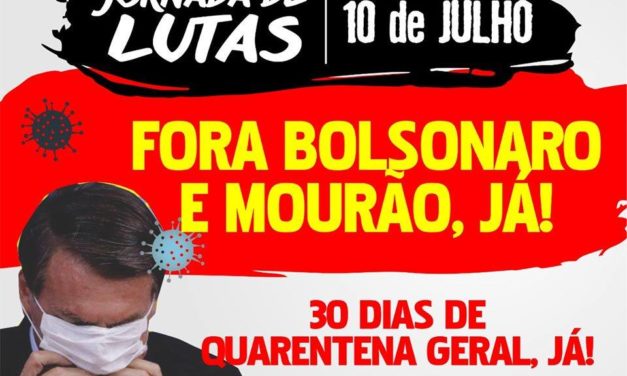 Jornada de Lutas Fora Bolsonaro/Mourão!