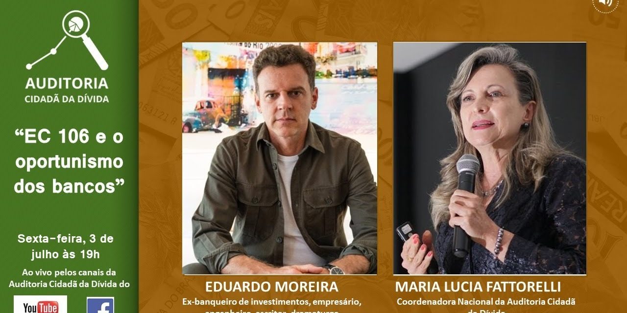 “EC 106 e o oportunismo dos bancos”