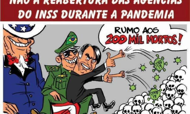 Greve Sanitária em defesa da vida! Não à Reabertura das Agências do INSS durante a pandemia!