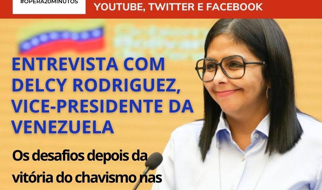 Assista Entrevista ao Vivo com Delcy Rodriguez, vice-presidenta da Venezuela