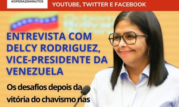 Assista Entrevista ao Vivo com Delcy Rodriguez, vice-presidenta da Venezuela