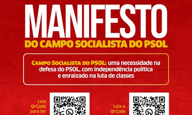 Conheçam o Campo Socialista do PSOL!